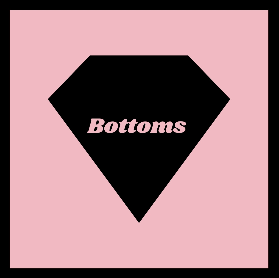 Bottoms